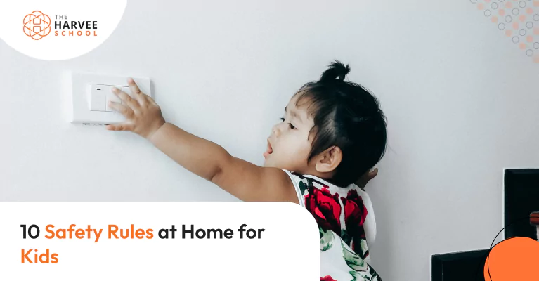 10 Safety Rules at Home for Kids