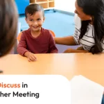 7 Points to Discuss in Parent Teacher Meeting