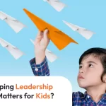 Why Developing Leadership Skills Early Matters for Kids